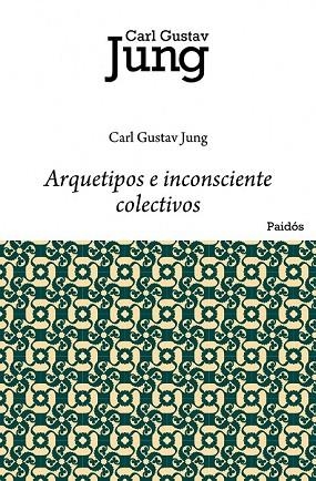 ARQUETIPOS E INCONSCIENTE COLECTIVO | 9788449322280 | JUNG, CARL GUSTAV | Llibreria Drac - Llibreria d'Olot | Comprar llibres en català i castellà online