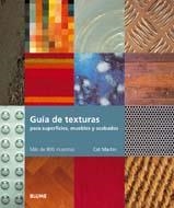 GUIA DE TEXTURAS PARA SUPERFICIES, MUEBLES Y ACABADOS | 9788480767873 | MARTIN, CAT | Llibreria Drac - Llibreria d'Olot | Comprar llibres en català i castellà online