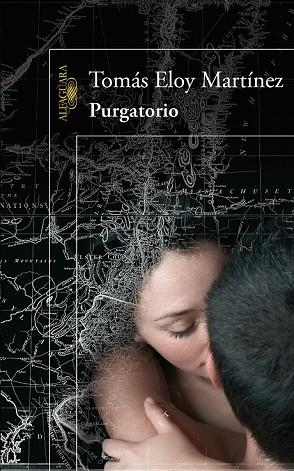 PURGATORIO | 9788420422305 | MARTINEZ, TOMAS ELOY | Llibreria Drac - Librería de Olot | Comprar libros en catalán y castellano online