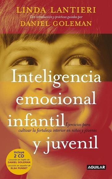 INTELIGENCIA EMOCIONAL INFANTIL Y JUVENIL | 9788403099982 | LANTIERI, LINDA | Llibreria Drac - Llibreria d'Olot | Comprar llibres en català i castellà online