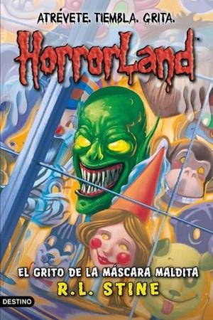 GRITO DE LA MASCARA MALDITA. EL (HORRORLAND) | 9788408087571 | STINE, R.L. | Llibreria Drac - Llibreria d'Olot | Comprar llibres en català i castellà online