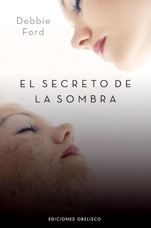 SECRETO DE LA SOMBRA, EL | 9788497775274 | FORD, DEBBIE | Llibreria Drac - Llibreria d'Olot | Comprar llibres en català i castellà online