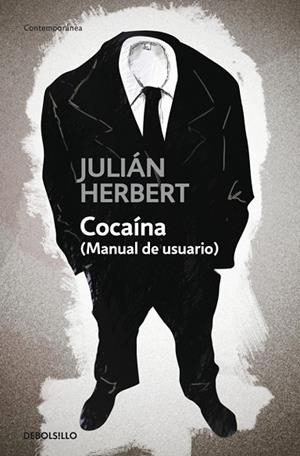 COCAINA (MANUAL DEL USUARIO) | 9788483469156 | HERBERT, JULIAN | Llibreria Drac - Llibreria d'Olot | Comprar llibres en català i castellà online