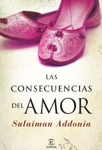 CONSECUENCIAS DEL AMOR, LAS | 9788467030556 | ADDONIA, SULAIMAN | Llibreria Drac - Librería de Olot | Comprar libros en catalán y castellano online