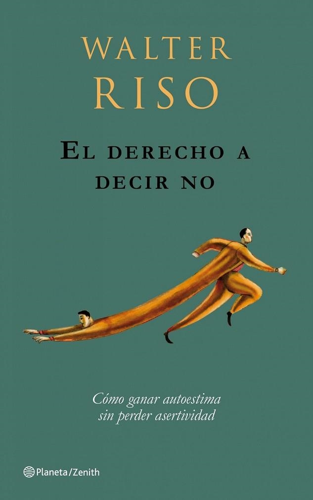 DERECHO A DECIR NO, EL | 9788408079729 | RISO, WALTER | Llibreria Drac - Llibreria d'Olot | Comprar llibres en català i castellà online