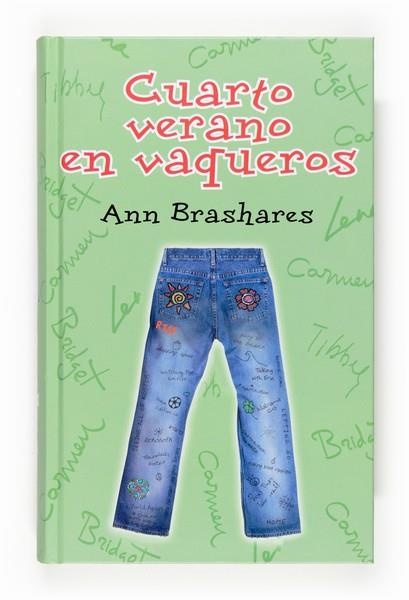 CUARTO VERANO EN VAQUEROS | 9788467518436 | BRASHARES, ANN | Llibreria Drac - Llibreria d'Olot | Comprar llibres en català i castellà online