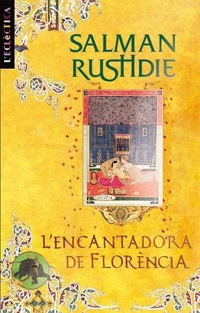 ENCANTADORA DE FLORENCIA, L' | 9788498244106 | RUSHDIE, SALMAN | Llibreria Drac - Librería de Olot | Comprar libros en catalán y castellano online