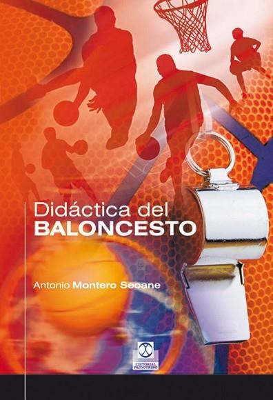 DIDACTICA DEL BALONCESTO | 9788480191937 | MONTERO, ANTONIO | Llibreria Drac - Llibreria d'Olot | Comprar llibres en català i castellà online