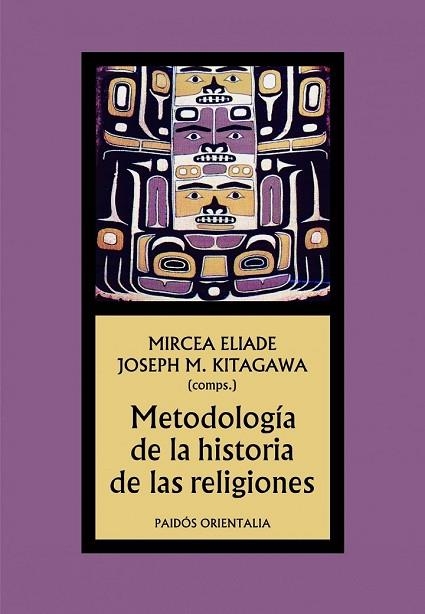 METODOLOGIA DE LA HISTORIA DE LAS RELIGIONES | 9788449323539 | ELIADE, MIRCEA | Llibreria Drac - Librería de Olot | Comprar libros en catalán y castellano online