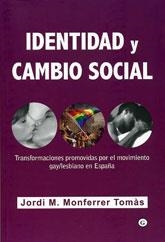 IDENTIDAD Y CAMBIO SOCIAL | 9788492813131 | MONFERRER TOMAS, JORDI M. | Llibreria Drac - Librería de Olot | Comprar libros en catalán y castellano online