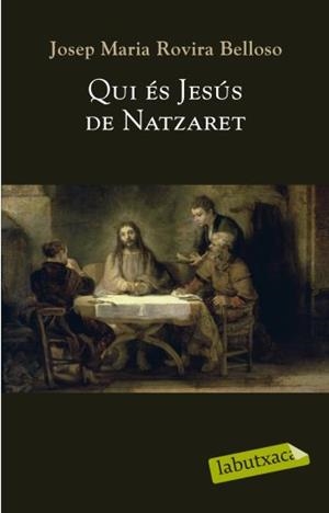 QUI ES JESUS DE NATZARET | 9788499300764 | ROVIRA, JOSEP M. | Llibreria Drac - Llibreria d'Olot | Comprar llibres en català i castellà online