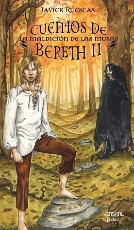 CUENTOS DE BERETH VOL. 2, LA MALDICION DE LAS MUSAS | 9788492929047 | RUESCAS, JAVIER | Llibreria Drac - Llibreria d'Olot | Comprar llibres en català i castellà online