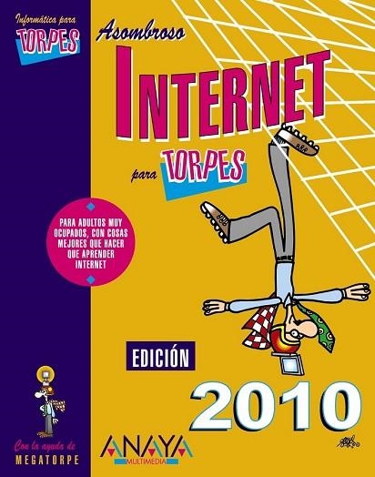 INTERNET PARA TORPES 2010 | 9788441527034 | AA.VV | Llibreria Drac - Llibreria d'Olot | Comprar llibres en català i castellà online