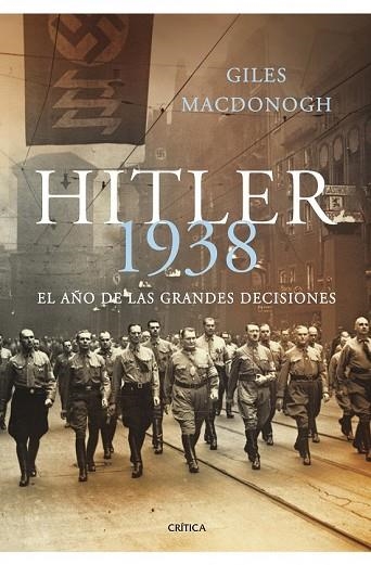 HITLER 1938 | 9788498920703 | MACDONOGH, GILES | Llibreria Drac - Llibreria d'Olot | Comprar llibres en català i castellà online