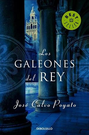 GALEONES DEL REY, LOS | 9788499080277 | CALVO POYATO, JOSE | Llibreria Drac - Llibreria d'Olot | Comprar llibres en català i castellà online