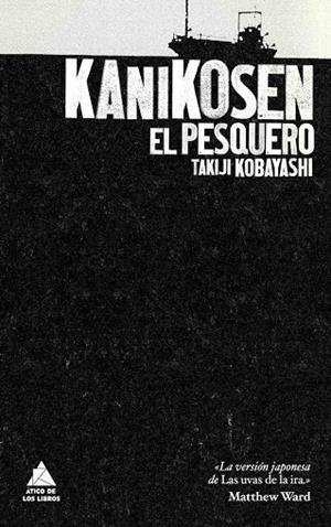 KANIKOSEN. EL PESQUERO | 9788493780906 | KOBAYASHI, TAKIJI | Llibreria Drac - Llibreria d'Olot | Comprar llibres en català i castellà online