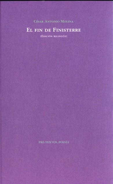 FIN DE FINISTERRE, EL | 9788492913145 | MOLINA, CESAR ANTONIO | Llibreria Drac - Llibreria d'Olot | Comprar llibres en català i castellà online