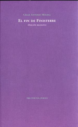 FIN DE FINISTERRE, EL | 9788492913145 | MOLINA, CESAR ANTONIO | Llibreria Drac - Llibreria d'Olot | Comprar llibres en català i castellà online