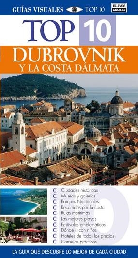 DUBROVNIK Y LA COSTA DALMATA 2009 (TOP 10) | 9788403507869 | VV.AA. | Llibreria Drac - Llibreria d'Olot | Comprar llibres en català i castellà online