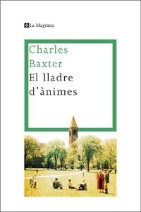 LLADRE D'ANIMES, EL | 9788482640358 | BAXTER, CHARLES | Llibreria Drac - Llibreria d'Olot | Comprar llibres en català i castellà online