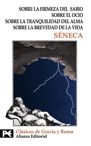 SOBRE LA FIRMEZA DEL SABIO / SOBRE EL OCIO / SOBRE LA TRANQU | 9788420677873 | SENECA | Llibreria Drac - Llibreria d'Olot | Comprar llibres en català i castellà online