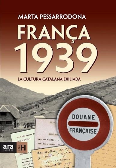 FRANÇA 1939 | 9788492552085 | PESSARRODONA, MARTA | Llibreria Drac - Librería de Olot | Comprar libros en catalán y castellano online