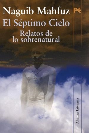 SEPTIMO CIELO, EL | 9788420668710 | MAHFUZ, NAGUIB | Llibreria Drac - Llibreria d'Olot | Comprar llibres en català i castellà online