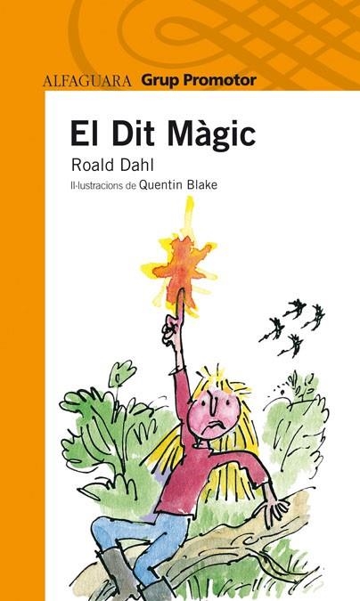 DIT MAGIC, EL | 9788479185886 | DAHL, ROALD | Llibreria Drac - Llibreria d'Olot | Comprar llibres en català i castellà online