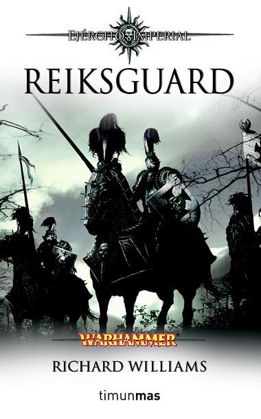 REIKSGUARD. WARHAMMER | 9788448038342 | WILLIAMS, RICHARD | Llibreria Drac - Llibreria d'Olot | Comprar llibres en català i castellà online