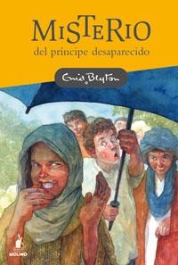 MISTERIO DEL PRINCIPE DESAPARECIDO | 9788427200098 | BLYTON, ENID | Llibreria Drac - Llibreria d'Olot | Comprar llibres en català i castellà online