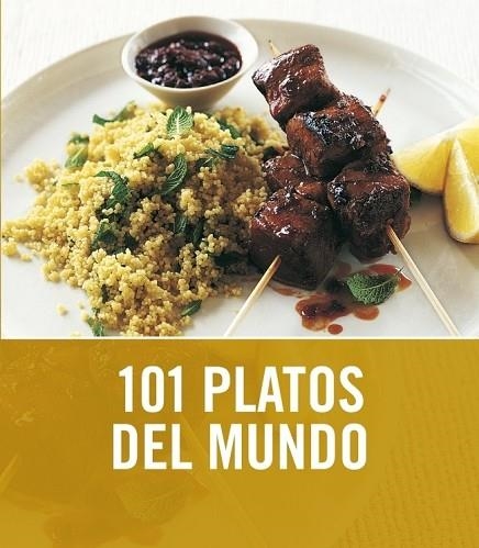 101 PLATOS DEL MUNDO | 9788425344053 | RATCLIFFE, JANINE | Llibreria Drac - Llibreria d'Olot | Comprar llibres en català i castellà online