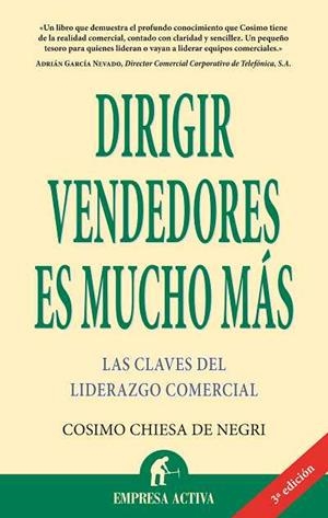 DIRIGIR VENDEDORES ES MUCHO MAS | 9788496627437 | CHIESA, COSIMO | Llibreria Drac - Llibreria d'Olot | Comprar llibres en català i castellà online