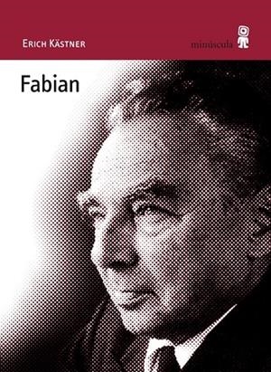 FABIAN | 9788495587596 | KASTNER, ERICH | Llibreria Drac - Llibreria d'Olot | Comprar llibres en català i castellà online