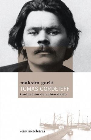 TOMAS GORDEIEFF | 9788492720057 | GORKI, MAKSIM | Llibreria Drac - Llibreria d'Olot | Comprar llibres en català i castellà online