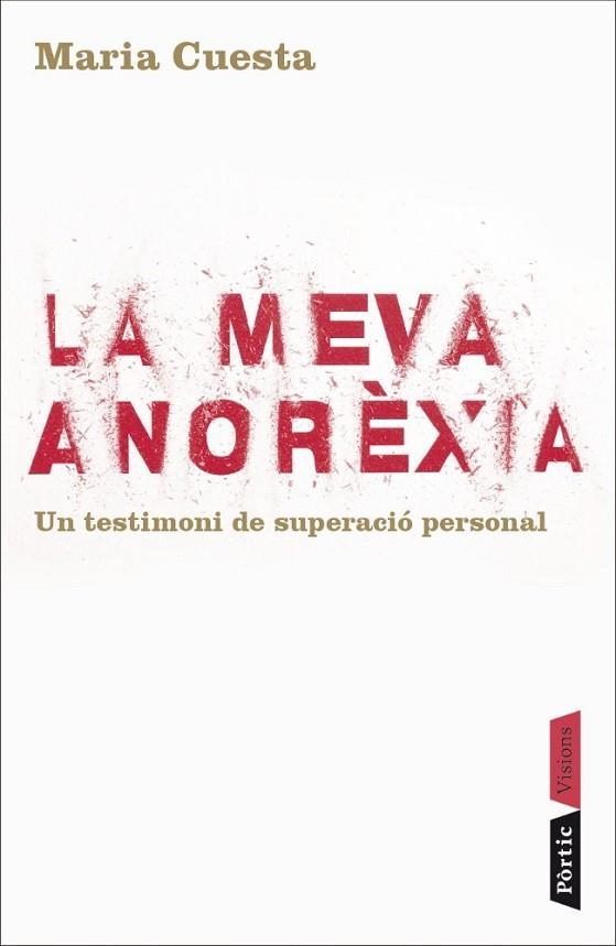 MEVA ANOREXIA, LA | 9788498090840 | CUESTA, MARIA | Llibreria Drac - Llibreria d'Olot | Comprar llibres en català i castellà online