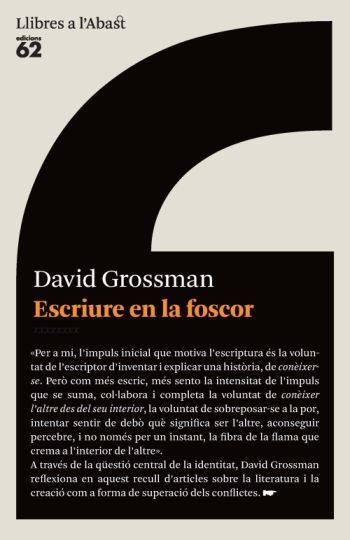 ESCRIURE EN LA FOSCOR | 9788429765038 | GROSSMAN, DAVID | Llibreria Drac - Llibreria d'Olot | Comprar llibres en català i castellà online