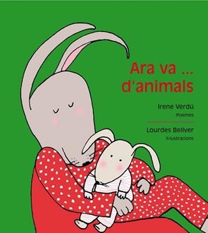 ARA VA D'ANIMALS | 9788481318715 | VERDU, IRENE | Llibreria Drac - Llibreria d'Olot | Comprar llibres en català i castellà online