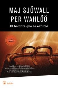 HOMBRE QUE SE ESFUMO, EL | 9788498677386 | SJOWALL, MAJ;WAHLOO, PER | Llibreria Drac - Librería de Olot | Comprar libros en catalán y castellano online