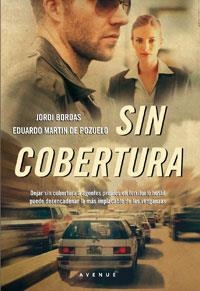 SIN COBERTURA | 9788498677492 | BORDAS, JORDI;MARTIN, EDUARDO | Llibreria Drac - Llibreria d'Olot | Comprar llibres en català i castellà online