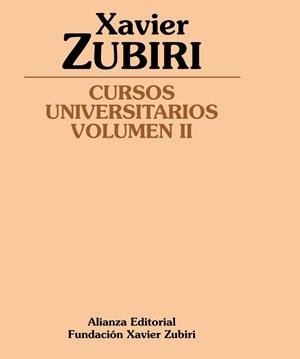 CURSOS UNIVERSITARIOS VOL. 2 | 9788420687926 | ZUBIRI, XAVIER | Llibreria Drac - Llibreria d'Olot | Comprar llibres en català i castellà online