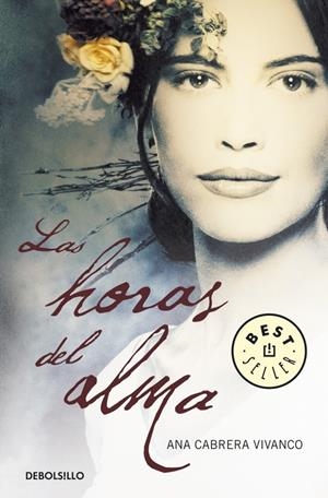 HORAS DEL ALMA, LAS | 9788499082028 | CABRERA, ANA | Llibreria Drac - Llibreria d'Olot | Comprar llibres en català i castellà online