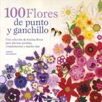 100 FLORES DE PUNTO Y GANCHILLO | 9788475566504 | STANFIELD, LESLEY | Llibreria Drac - Llibreria d'Olot | Comprar llibres en català i castellà online