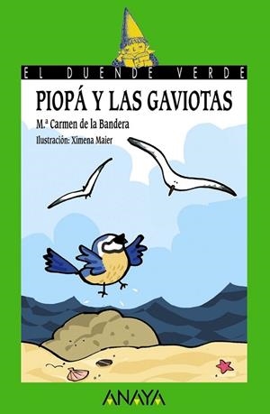 PIOPA Y LAS GAVIOTAS | 9788466793216 | DE LA BANDERA, Mº CARMEN | Llibreria Drac - Llibreria d'Olot | Comprar llibres en català i castellà online