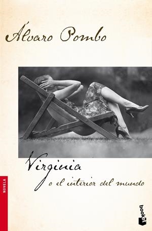 VIRGINIA O EL INTERIOR DEL MUNDO | 9788408091790 | POMBO, ALVARO | Llibreria Drac - Librería de Olot | Comprar libros en catalán y castellano online