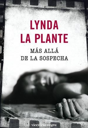 MAS ALLA DE LA SOSPECHA | 9788492819133 | LA PLANTE, LYNDA | Llibreria Drac - Librería de Olot | Comprar libros en catalán y castellano online