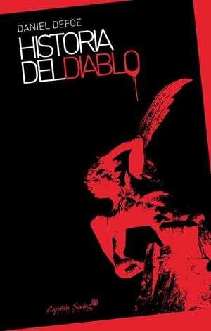 HISTORIA DEL DIABLO | 9788493770914 | DEFOE, DANIEL | Llibreria Drac - Llibreria d'Olot | Comprar llibres en català i castellà online