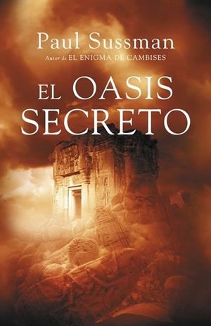 OASIS SECRETO, EL | 9788401337468 | SUSSMAN, PAUL | Llibreria Drac - Llibreria d'Olot | Comprar llibres en català i castellà online