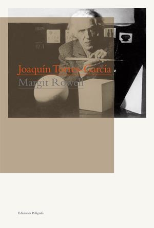 JOAQUIN TORRES GARCIA | 9788434312326 | ROWELL, MARGIT | Llibreria Drac - Llibreria d'Olot | Comprar llibres en català i castellà online