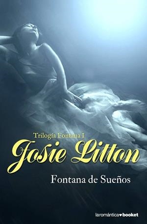 FONTANA DE SUEÑOS | 9788408090274 | LITTON, JOSIE | Llibreria Drac - Librería de Olot | Comprar libros en catalán y castellano online