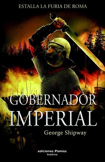 GOBERNADOR IMPERIAL | 9788496952553 | SHIPWAY, GEORGE | Llibreria Drac - Llibreria d'Olot | Comprar llibres en català i castellà online